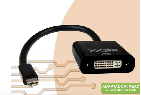 ADAPTADOR IMEXX MINI DISPLAY PORT A DVI